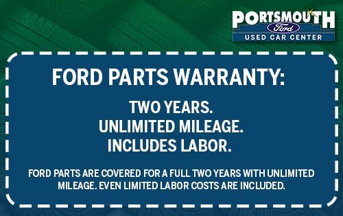 Ford Parts Warranty: Two years.